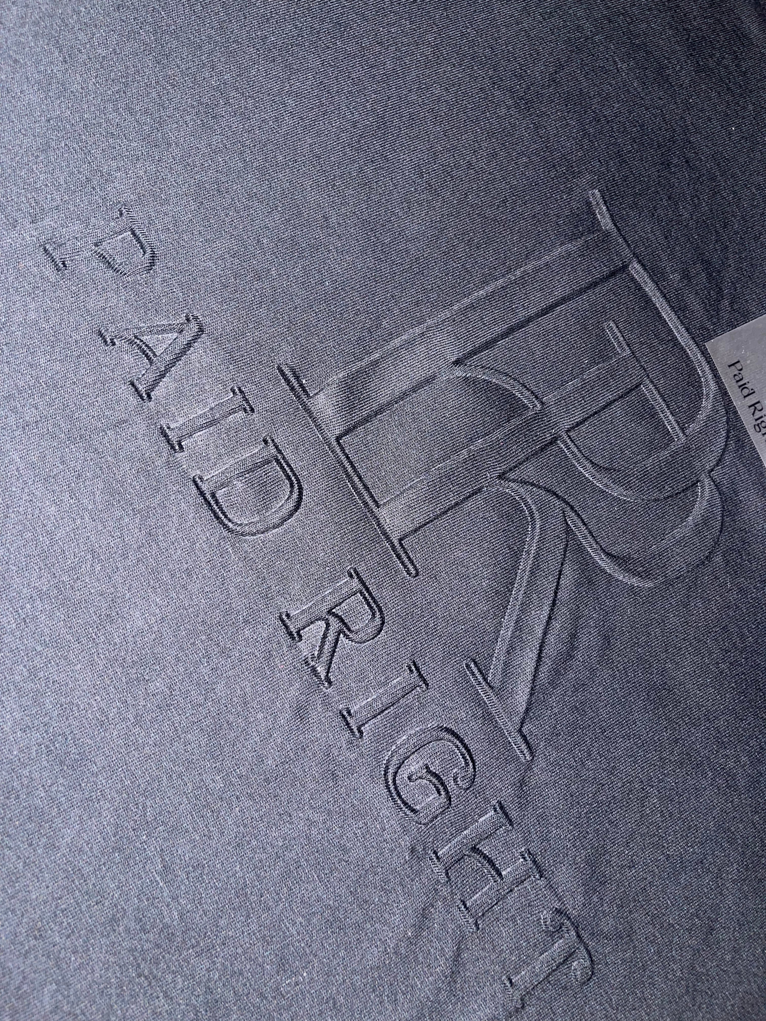 PR Paid Right Black Embossed Tee